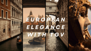 European Elegance with TGV
